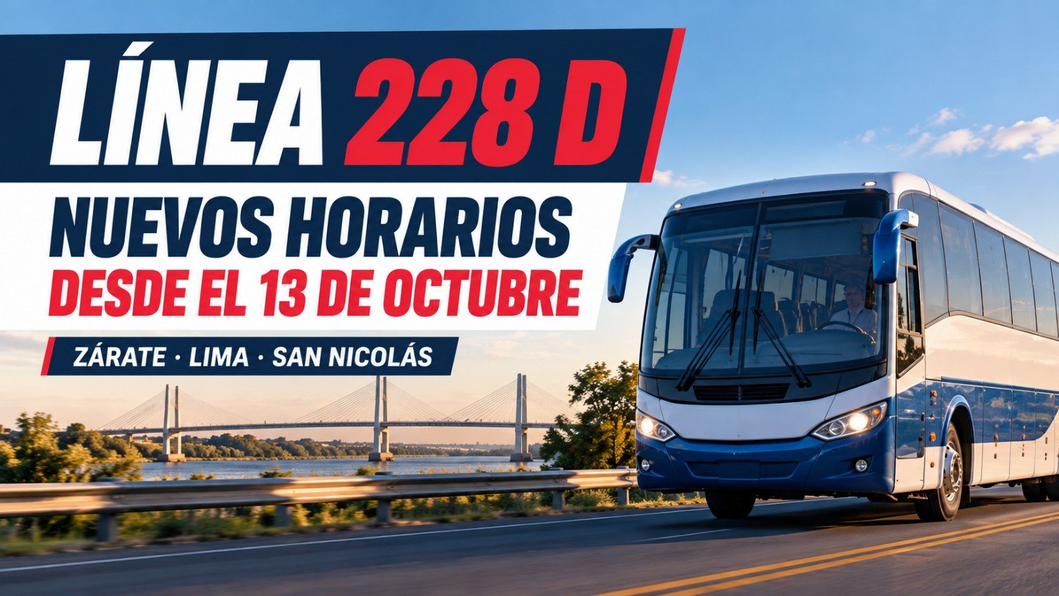 Placa informativa sobre los nuevos horarios de la línea 228 D entre Zárate, Lima y San Nicolás desde octubre de 2026.