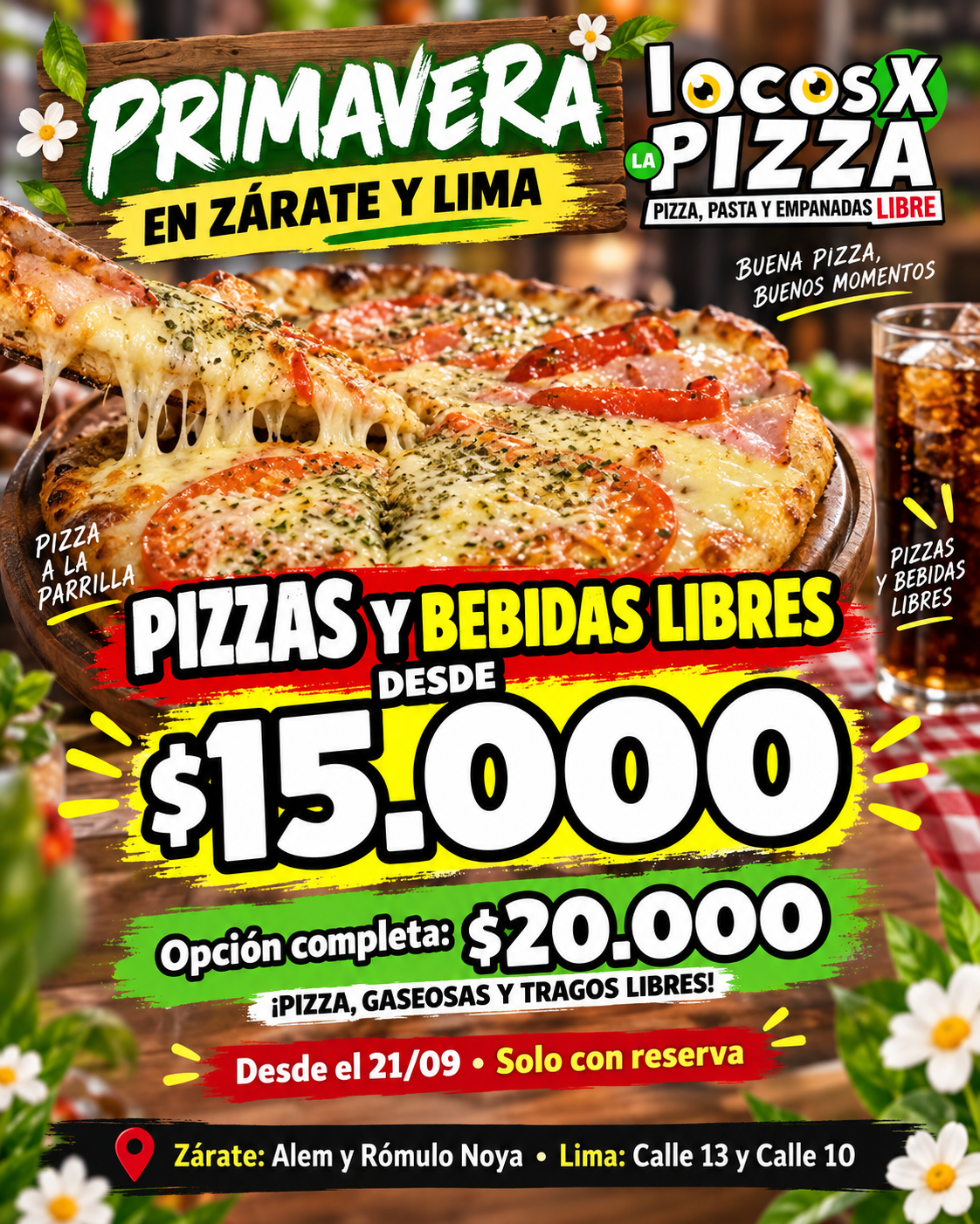 Promoción de Locos x la Pizza por el Día de la Primavera en Zárate y Lima.